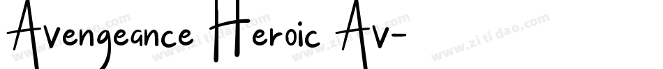 Avengeance Heroic Av字体转换